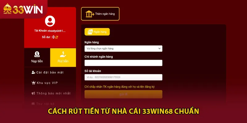 Cách rút tiền từ nhà cái 33win68 chuẩn