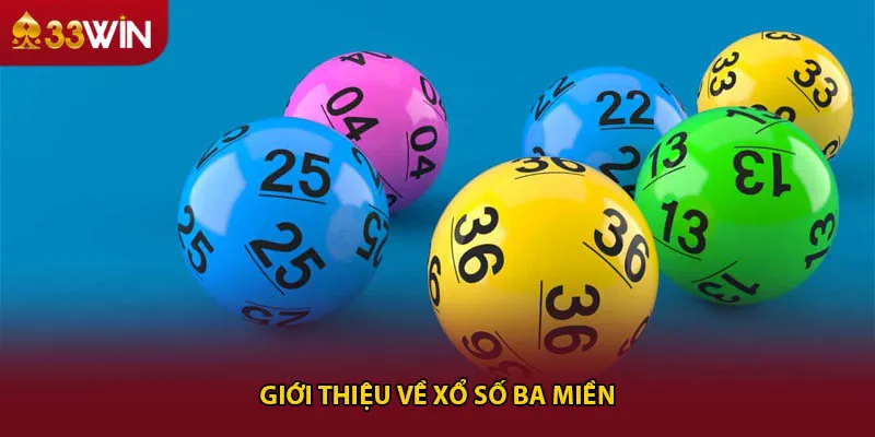 Giới thiệu về xổ số ba miền